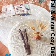 Fall & Winter Cozy Décor (October - December)
